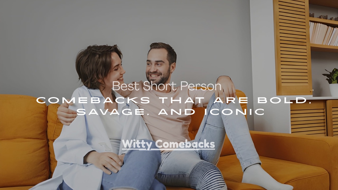 Comebacks That Are Bold, Savage, and Iconic